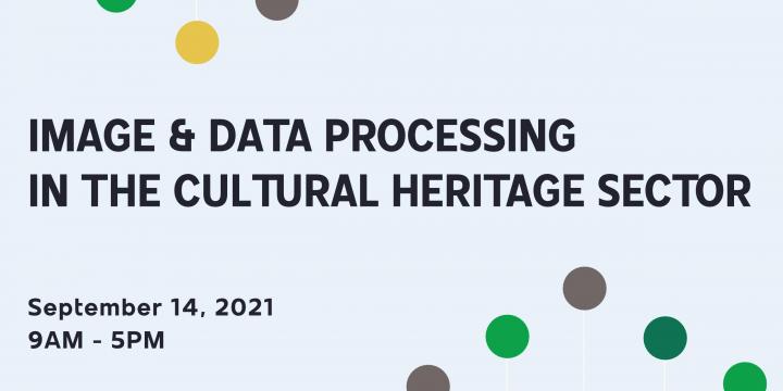 SAVE THE DATE & CALL FOR POSTER -  Image & Data Processing in the Cultural Heritage Sector (ADOCHS Study Day)