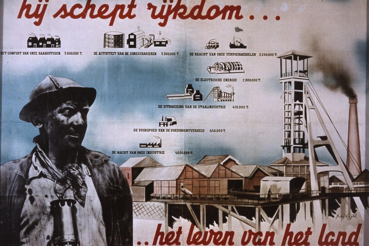 Illustratie. Wervingsaffiche voor ondergrondse arbeid omstreeks 1950 (Archief Mijnmuseum Beringen, Affiche “Hij schept rijkdom”, ontworpen door André Linglet)