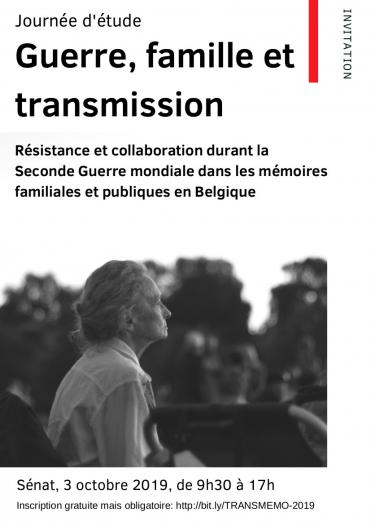 Guerre, famille et transmission. Journée d'étude du projet Transmemo (mémoire familiale de la collaboration et de la résistance).