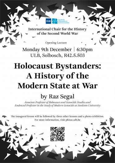 "Holocaust Bystanders: a History of the Modern State at War" by Raz Segal. International Chair for the History of the Second World War 2024-2025. "Holocaust Bystanders: a History of the Modern State at War" by Raz Segal. International Chair for the History of the Second World War 2024-2025.