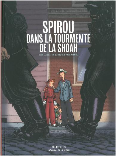 Didier Pasamonik (onder de directie van), Spirou dans la tourmente de la Shoah, catalogue de l’exposition, Éditions Dupuis, 2022, 152 pages.