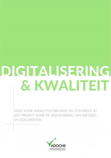 Digitalisering & Kwaliteit Digitalisering & Kwaliteit