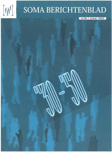 Soma Berichtenblad '30 - '50 / CegeSoma Berichtenblad '30 - '50 Soma Berichtenblad '30 - '50 / CegeSoma Berichtenblad '30 - '50
